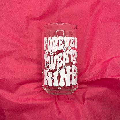 Can Glas mit Druck „Forever 29“